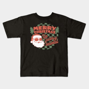 Merry Christmas Ya Filthy Animal Kids T-Shirt